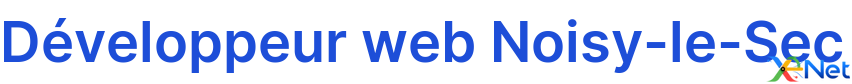 Développeur web Noisy-le-Sec